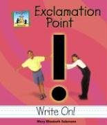 Stock image for Exclamation Point for sale by Better World Books: West