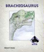 Stock image for Brachiosaurus (Dinosaurs Set II) for sale by ThriftBooks-Dallas