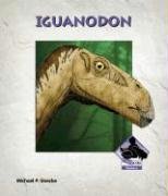 Stock image for Iguanodon for sale by Better World Books