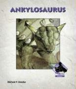 Stock image for Ankylosaurus (Dinosaurs Set II) for sale by Irish Booksellers