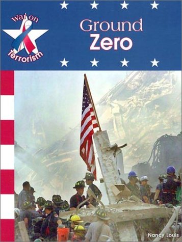 Beispielbild fr Ground Zero (War on Terrorism) zum Verkauf von BooksRun