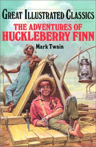 Stock image for Adventures of Huckleberry Finn (Great Illustrated Classics) for sale by Irish Booksellers