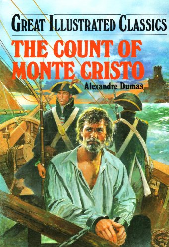 Stock image for The Count of Monte Cristo (Great Illustrated Classics) for sale by -OnTimeBooks-