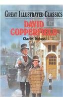 Stock image for David Copperfield: Adapted for Young Readers (Great Illustrated Classics) for sale by Front Cover Books