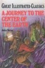 Stock image for A Journey to the Center of the Earth (Great Illustrated Classics) for sale by Irish Booksellers