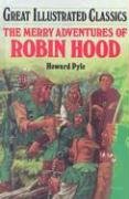 Stock image for Merry Adventures of Robin Hood (Great Illustrated Classics) for sale by HPB-Ruby