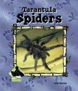 Stock image for Tarantula Spiders for sale by Better World Books: West