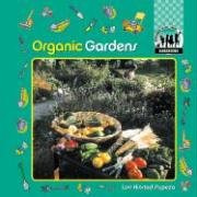 Stock image for Organic Gardens (Gardening) for sale by Patrico Books