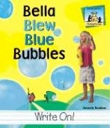 Stock image for Bella Blew Blue Bubbles for sale by Better World Books