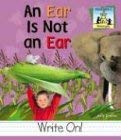 Beispielbild fr An Ear Is Not an Ear zum Verkauf von Better World Books