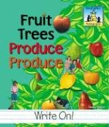 Beispielbild fr Fruit Trees Produce Produce zum Verkauf von Better World Books: West