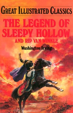Imagen de archivo de Legend of Sleepy Hollow (Great Illustrated Classics ) a la venta por GoldenWavesOfBooks