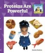 Stock image for Proteins Are Powerful for sale by Better World Books