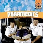 Stock image for Paramedics for sale by ThriftBooks-Dallas