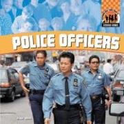 Stock image for Police Officers for sale by ThriftBooks-Atlanta