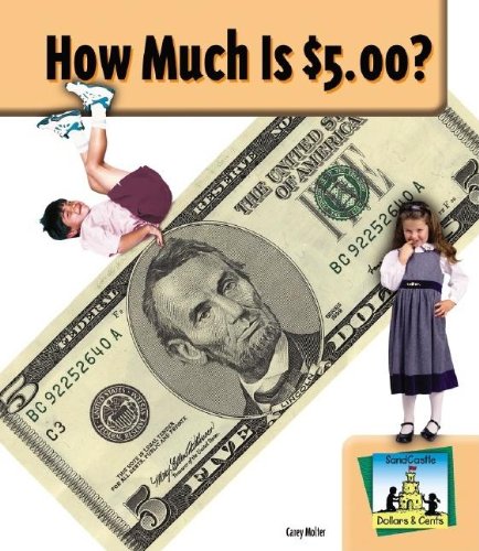 9781577658917: How Much Is $5.00? (Dollars & Cents)
