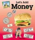 Beispielbild fr Let's Add Money (Dollars & Cents) zum Verkauf von -OnTimeBooks-