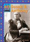 Susan B. Anthony (Breaking Barriers) (9781577659037) by Wheeler, Jill C.