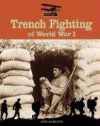 Imagen de archivo de Trench Fighting of World War I a la venta por Better World Books: West