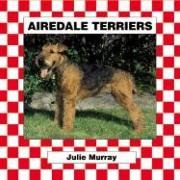 Stock image for Airedale Terriers (Dogs Set V) for sale by SecondSale