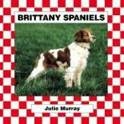 Beispielbild fr Brittany Spaniel zum Verkauf von Better World Books