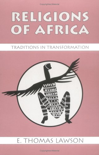 9781577660125: Religions of Africa: Traditions in Transformation