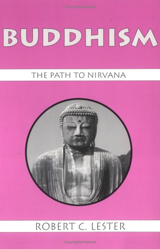 Beispielbild fr Buddhism: The Path to Nirvana (Religious Traditions of the World) zum Verkauf von Wonder Book