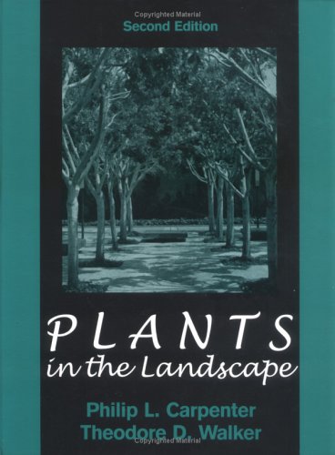 Beispielbild fr Plants in the Landscape zum Verkauf von Better World Books