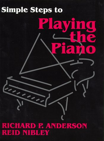 Stock image for Simple Steps to Playing the Piano for sale by BooksRun