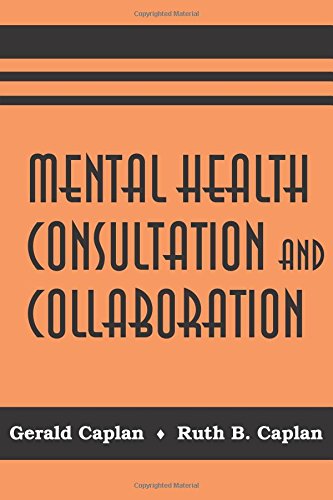 Stock image for Mental Health Consultation and Collaboration for sale by Goodwill