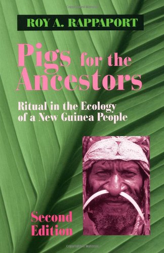 Stock image for Pigs for the Ancestors: Ritual in the Ecology of a New Guinea People for sale by ThriftBooks-Atlanta