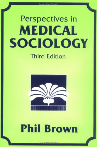 Imagen de archivo de Perspectives in Medical Sociology a la venta por Better World Books