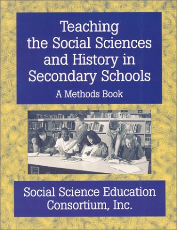 Stock image for Teaching the Social Sciences and History in Secondary Schools : A Methods Book for sale by Ergodebooks