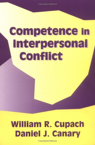 Stock image for Competence in Interpersonal Conflict for sale by ThriftBooks-Atlanta