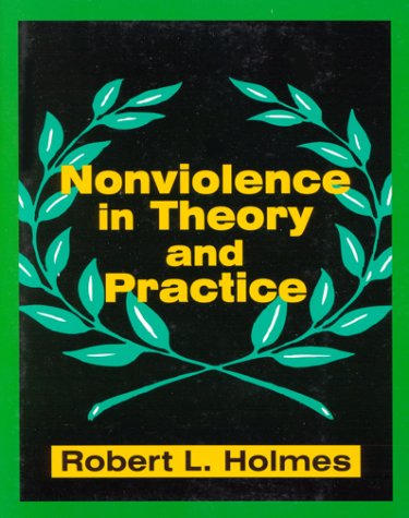 Stock image for Nonviolence in Theory and Practice for sale by Open Books