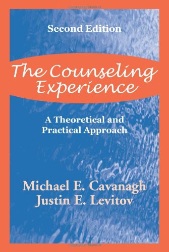 Beispielbild fr The Counseling Experience: A Theoretical and Pratical Approach zum Verkauf von Books of the Smoky Mountains