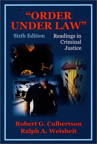 9781577662075: "Order Under Law": Readings in Criminal Justice, Sixth Edition