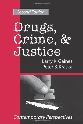 Stock image for Drugs, Crime, and Justice : Contemporary Perspectives for sale by Better World Books: West