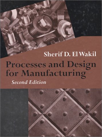 9781577662556: Processes and Design for Manufacturing