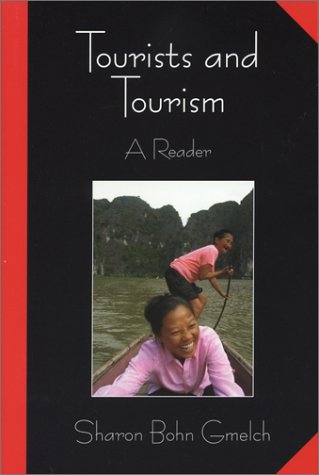 Stock image for Tourists and Tourism : A Reader for sale by Better World Books: West