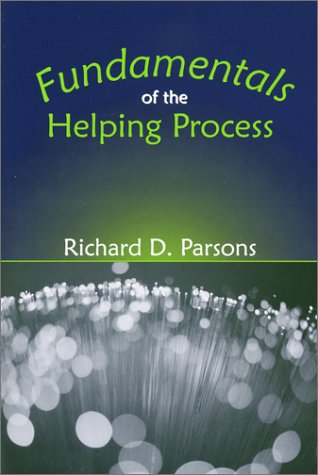 Stock image for Fundamentals of the Helping Process for sale by Wonder Book