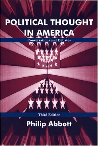 Stock image for Political Thought In America: Conversations And Debates for sale by New Legacy Books