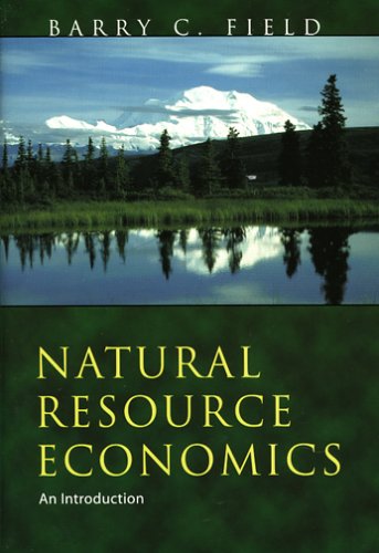 Beispielbild fr Natural Resource Economics: An Introduction zum Verkauf von BooksRun