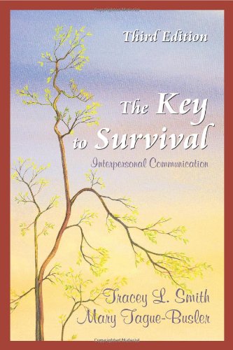 Stock image for The Key to Survival: Interpersonal Communication for sale by HPB-Ruby