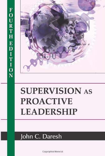 Beispielbild fr Supervision As Proactive Leadership zum Verkauf von Better World Books: West