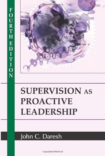 Stock image for Supervision As Proactive Leadership for sale by Better World Books: West