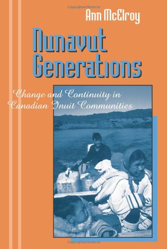 Imagen de archivo de Nunavut Generations : Change and Continuity in Canadian Inuit Communities a la venta por Better World Books