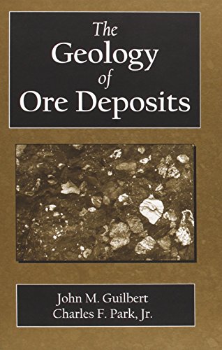 Stock image for The Geology of Ore Deposits for sale by curtis paul books, inc.