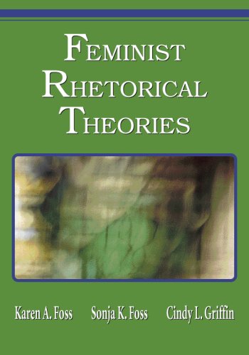 Stock image for Feminist Rhetorical Theories for sale by Bulrushed Books