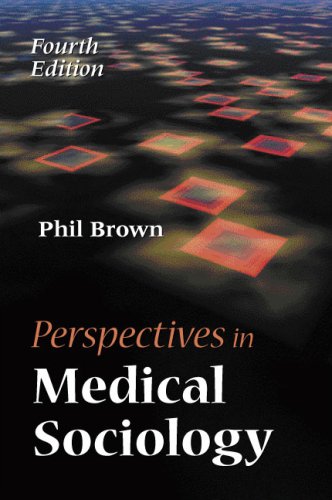 Imagen de archivo de Perspectives in Medical Sociology a la venta por ZBK Books